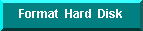 Cara -cara Format Hard Disk